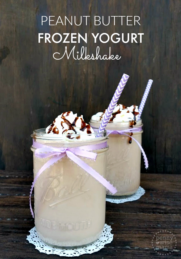 Peanut Butter Frozen Yogurt Milkshake - The PennyWiseMama