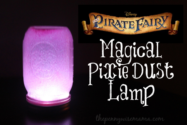 The Pirate Fairy Magical Pixie Dust Lamp Craft - The PennyWiseMama