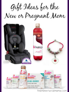 Gift Ideas for the New or Pregnant Mom
