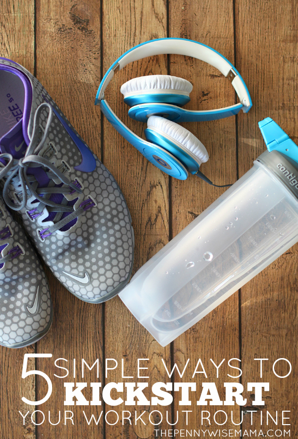 5 Simple Ways to Kickstart Your Workout Routine