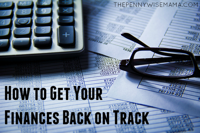 How to Get Your Finances Back on Track