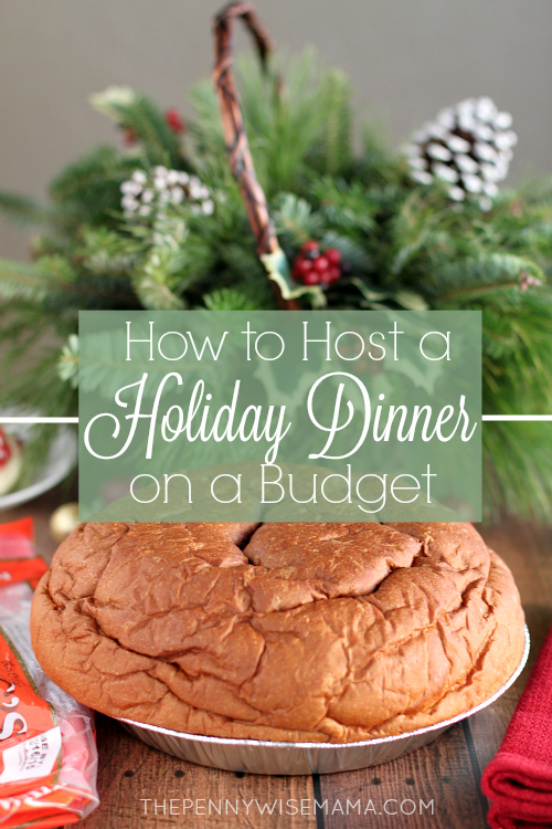 How to Host a Holiday Dinner on a Budget