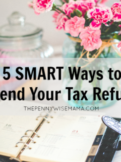 5 Smart Ways to Spend Your Tax Refund