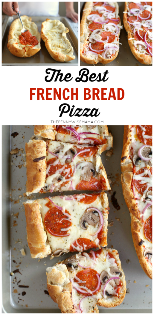 The Best French Bread Pizza {Recipe} – The PennyWiseMama