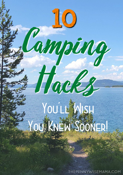 10 Camping Hacks