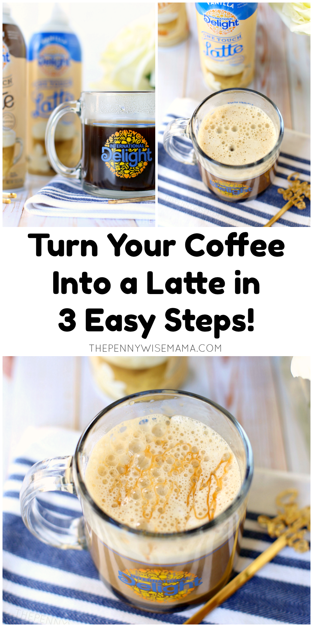 Turn Your Coffee Into a Latte in 3 Easy Steps! The PennyWiseMama