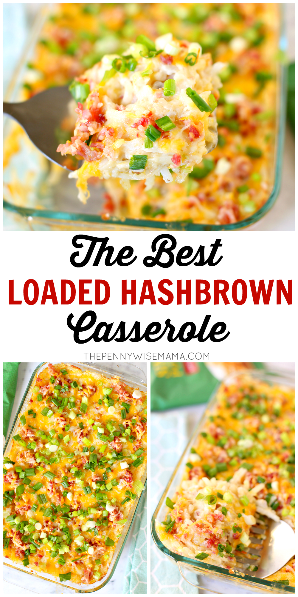 The BEST Loaded Hashbrown Casserole. This crowd favorite is so simple and delicious. Perfect for holiday dinners, potlucks or get-togethers.