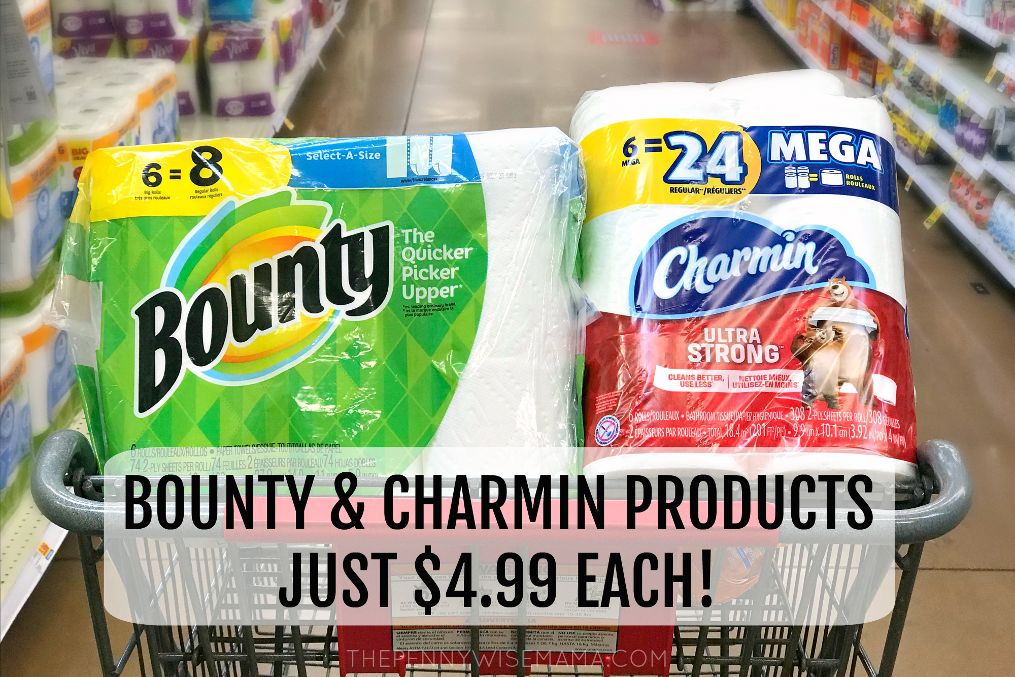 Charmin Mega Roll & Bounty Big Roll JUST $4.99 at Kroger