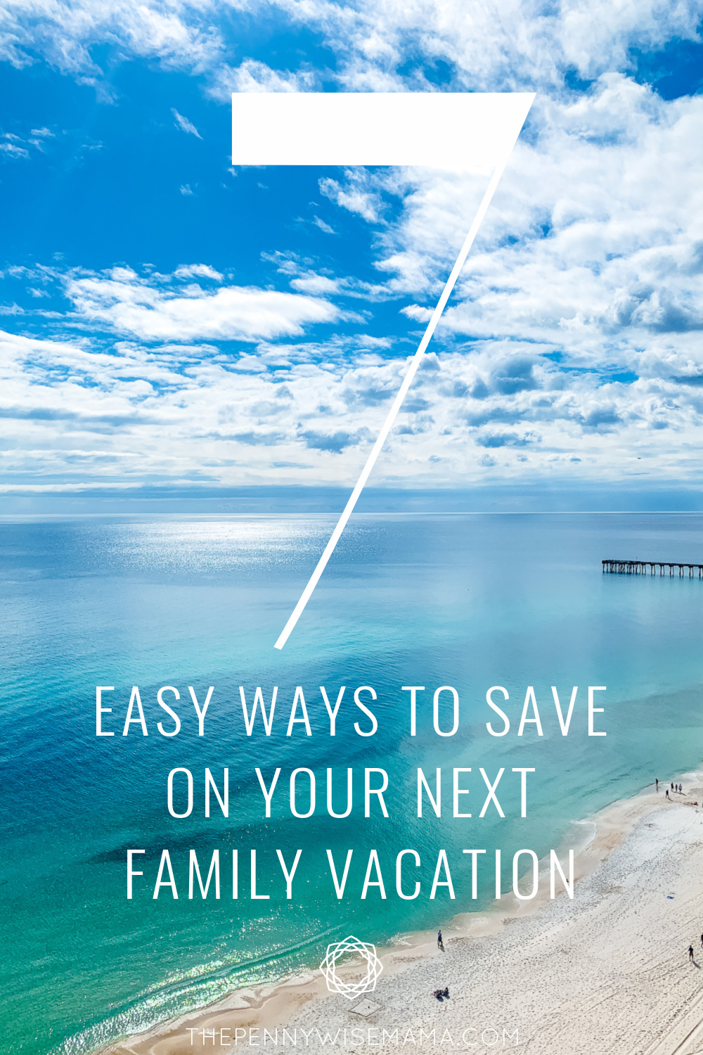 7 Easy Ways to Save on Your Next Family Vacation #FamilyTravel #BudgetTravel